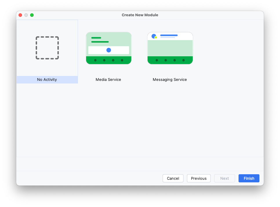 La segunda pantalla del asistente de Create New Module. Se muestran tres opciones: "No Activity", "Media Service" y "Messaging Service". Está seleccionada la opción "No Activity".