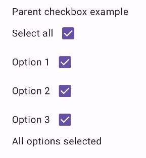 Une série de cases à cocher cochées avec un libellé. La première est marquée &quot;Tout sélectionner&quot;. Un composant de texte situé en dessous indique &quot;Toutes les options sélectionnées&quot;.
